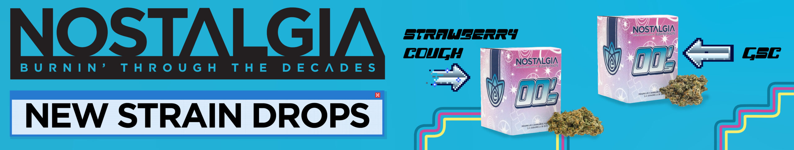 NOST_TV_GSC_StrawberryCough_NewStrain_7_26Web Banner